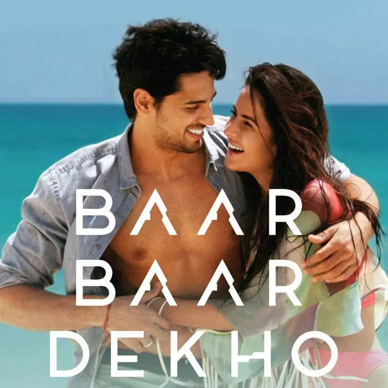 बार बार देखो (Bar Bar Dekho)
