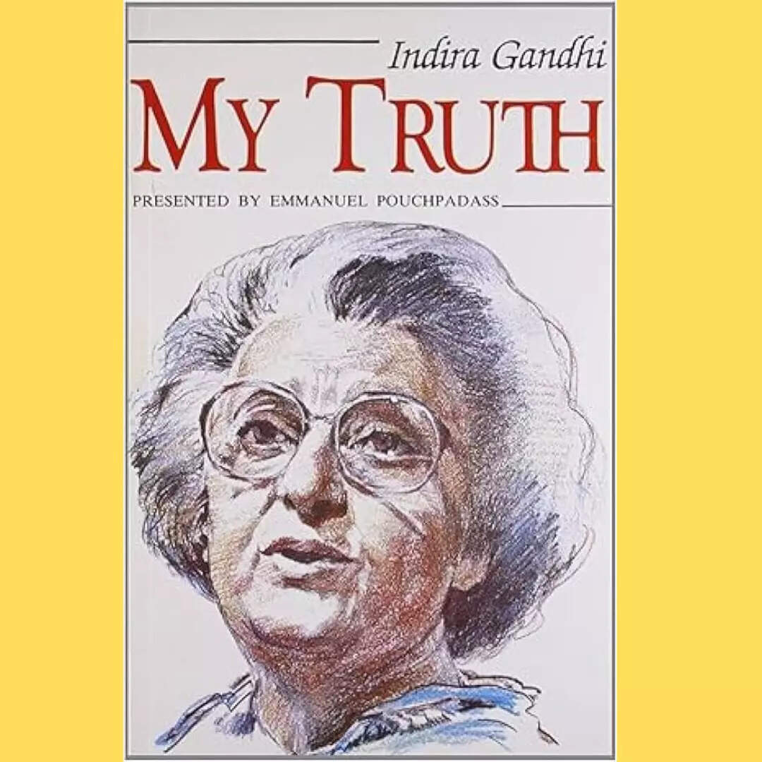 My Truth by Indira Gandhi