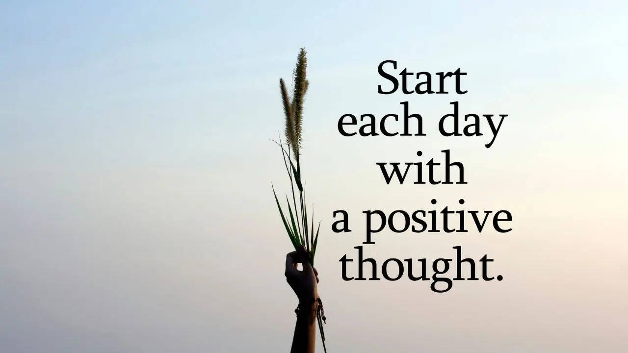पॉजिटिव सोच 