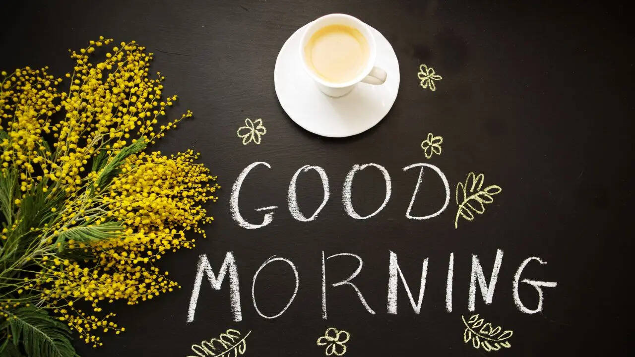 गुड मॉर्निंग मेसेज