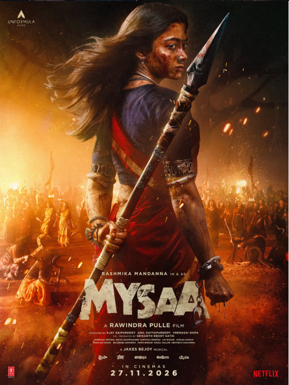 Mysaa में रश्मिका का दमदार किरदार