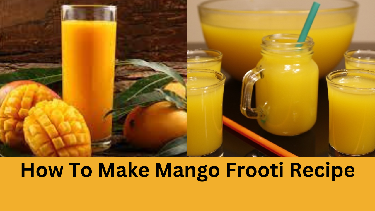 Mango Frooti Recipe