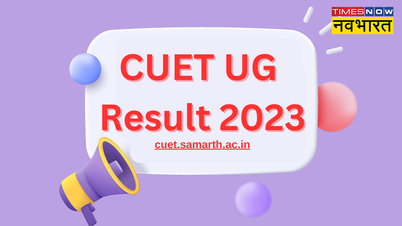 CUET UG 2023 Result