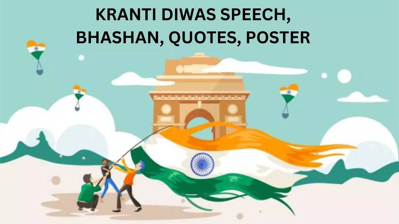 Kranti Diwas Speech, Bhashan, Quotes, Poster