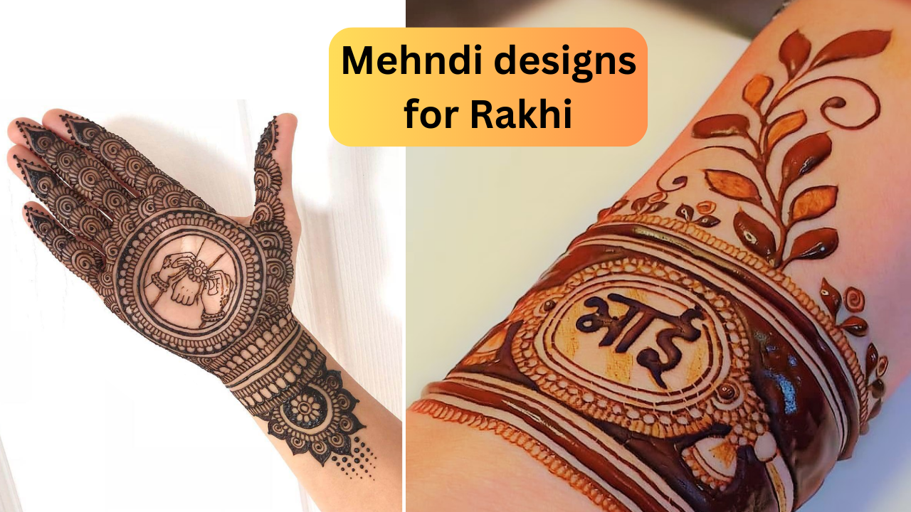 Mehndi designs for rakhi, raksha bandhan, mehndi designs latest, rakhi ki mehndi