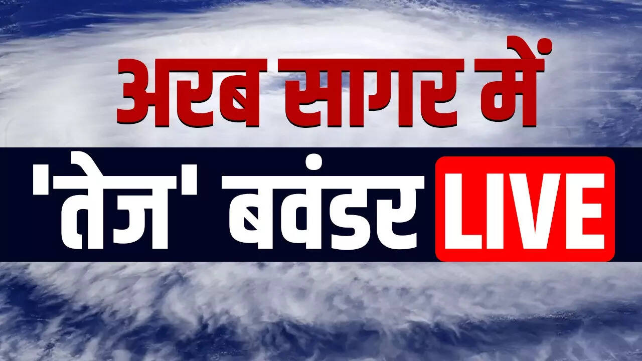 Cyclone Tej Alert in Mumbai, Pune, Arabian Sea