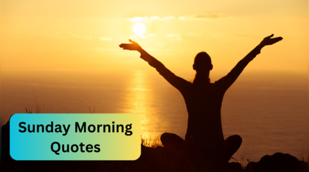 Sunday Morning Quotes: रविवार की सुहानी सुबह का मजा होगा दुगना, बस अपने अपनों के फोन पर भेजें हैप्पी सनडे की ये शानदार कोट्स, विशेज