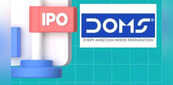 DOMS Industries GMP: आज अलॉट होंगे डोम्स के शेयर, 530 रु पर है जीएमपी