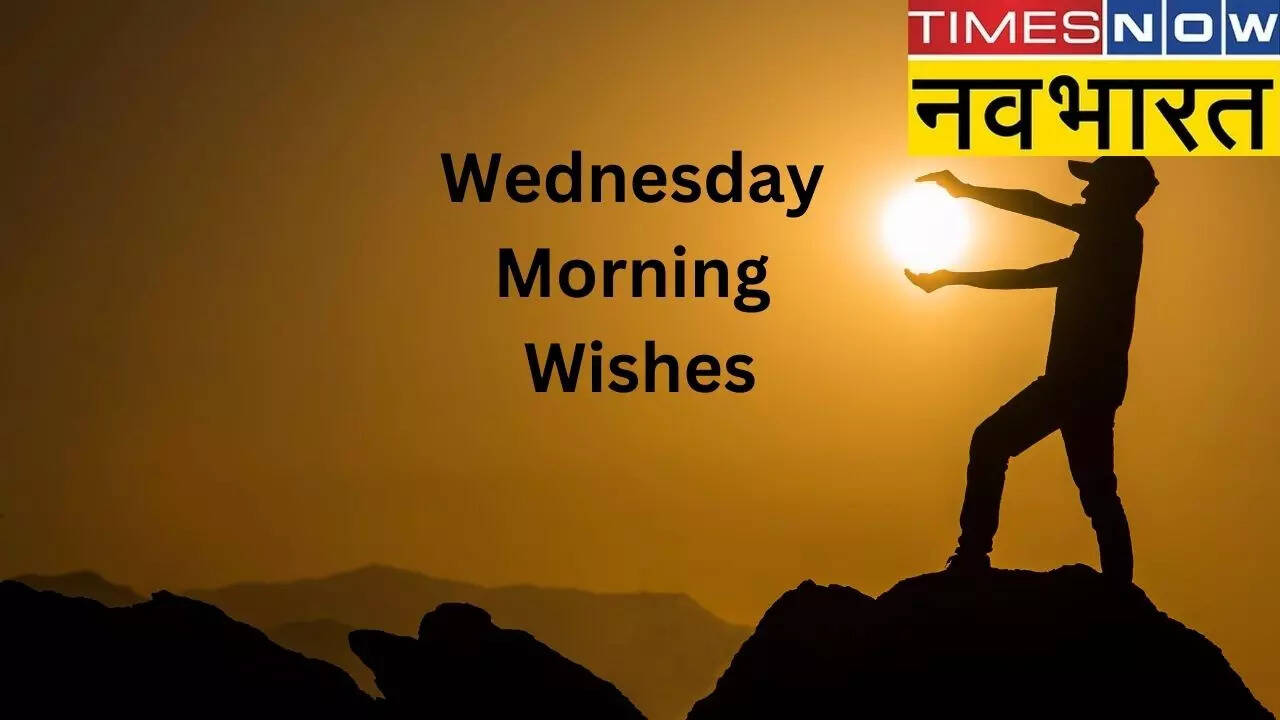 Wednesday Morning Wishes, Good Morning Wishes, Wednesday Morning Messages
