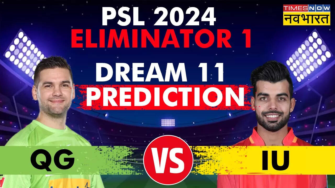 PSL IU vs QG Dream 11 prediction.