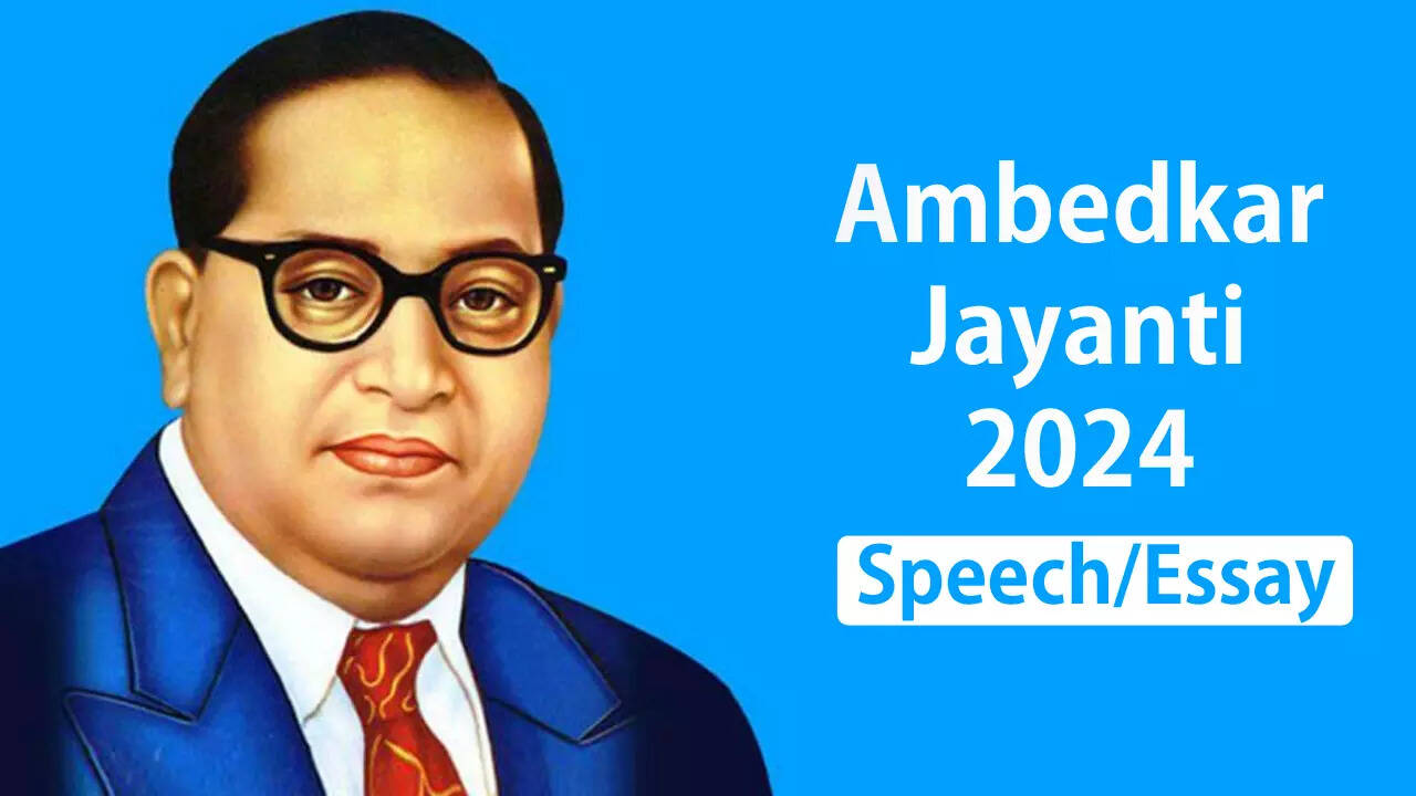 Ambedkar Jayanti 2024 Speech in Hindi