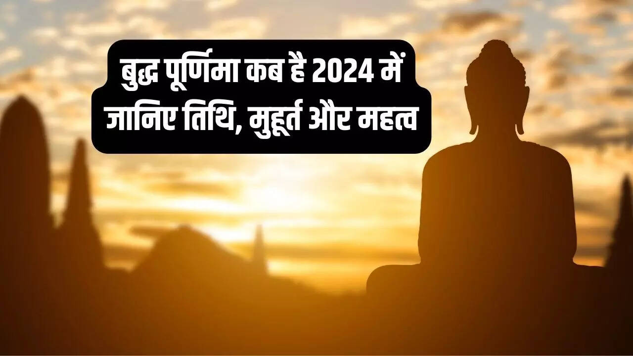 Buddha Purnima 2024 Date
