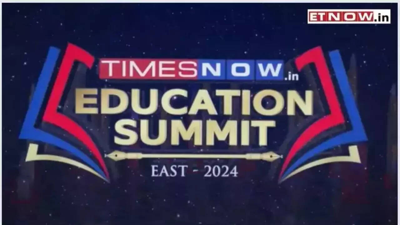 TimesNow Education Summit East 2024