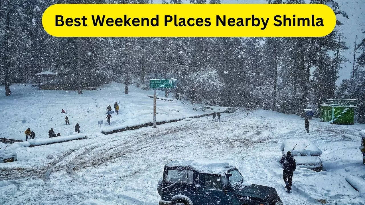 Best Weekend Places Nearby Shimla, Best Weekend Places, Weekend Places Nearby Shimla