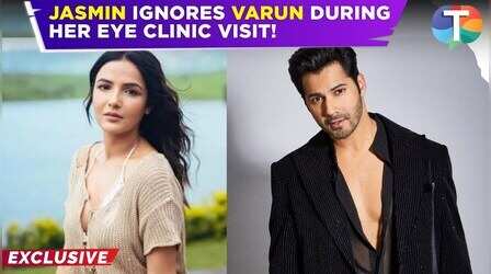 Exclusive: Jasmin Bhasin ने आई क्लीनिक पर किया वरुण धवन को नजरअंदाज