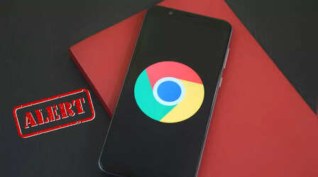 खतरे में Google Chrome यूजर्स! सरकार ने जारी किया हाई रिस्क अलर्ट, तुरंत करें ये काम