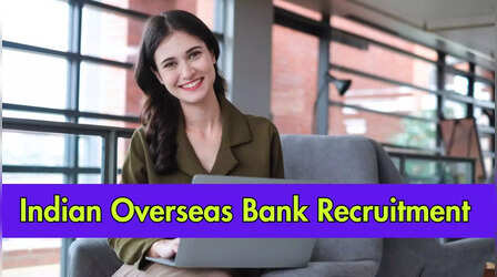 Bank Job 2024: इंडियन ओवरसीज बैंक में ग्रेजुएट के लिए बंपर वैकेंसी, जानें कहां और कैसे करें अप्लाई