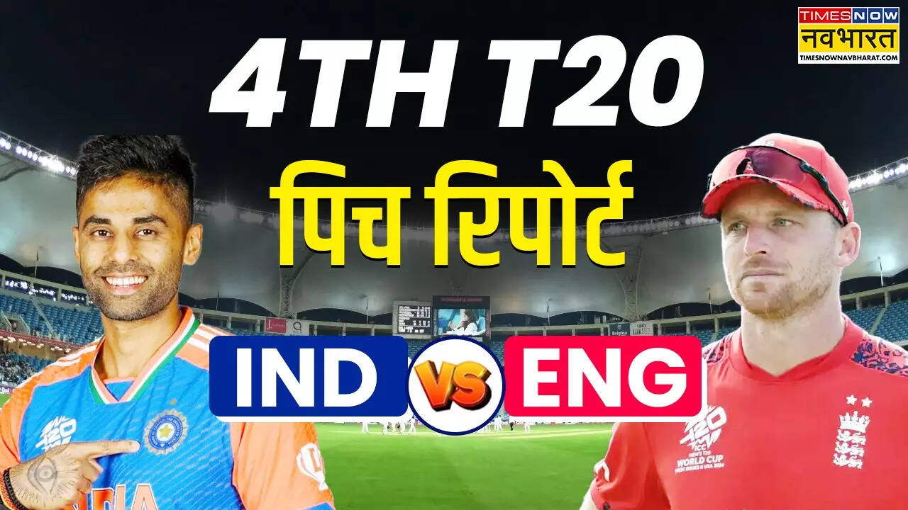 IND vs ENG 4th T20 Pitch Report Today Match