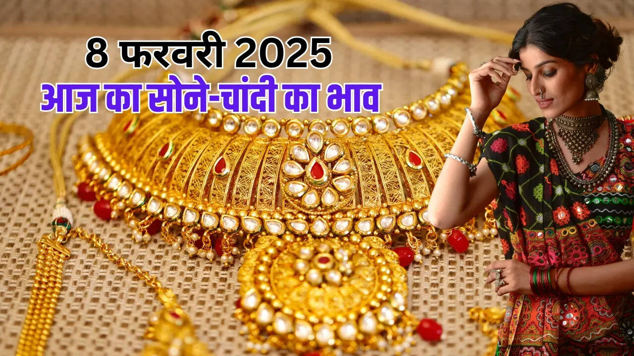 Gold-Silver Price Today 8 February 2025