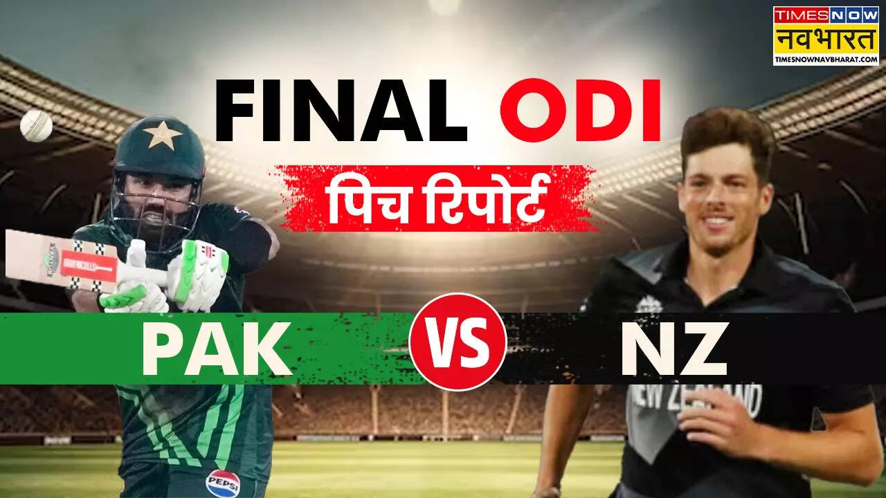 PAK vs NZ Final ODI Pitch Report Today Match