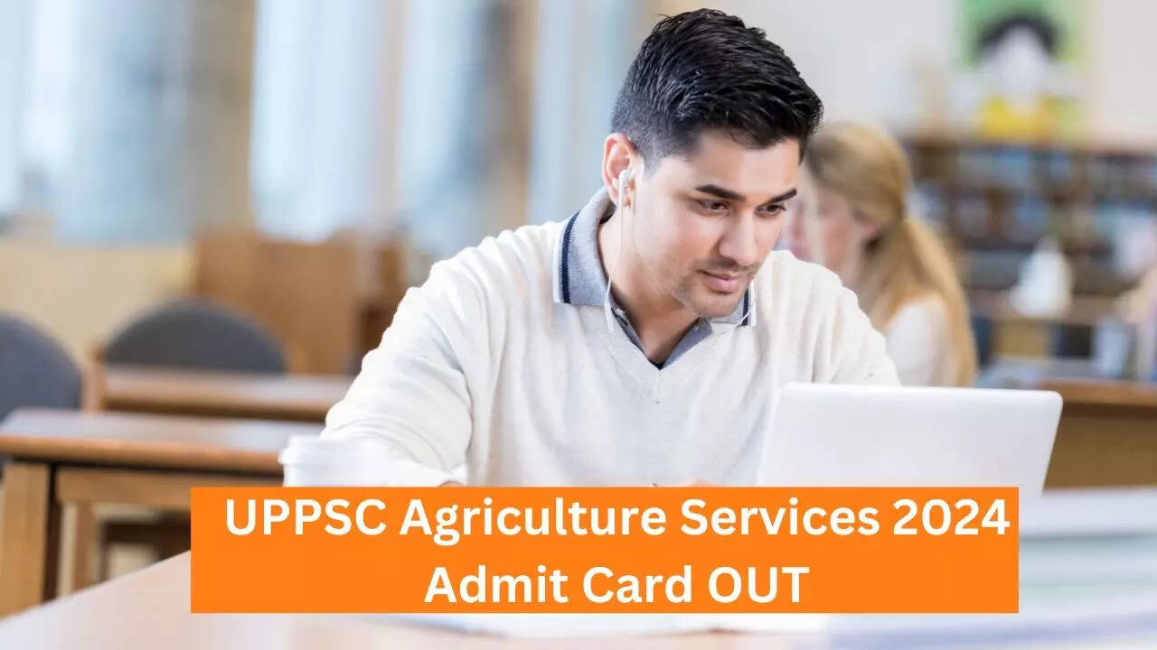 UPPSC Agriculture Services 2024 Admit Card OUT