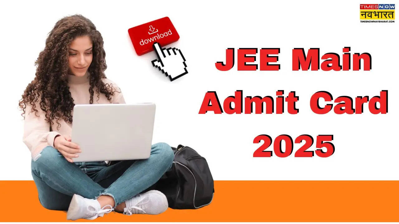 JEE Main Admit Card 2025 for 7 to 9 april