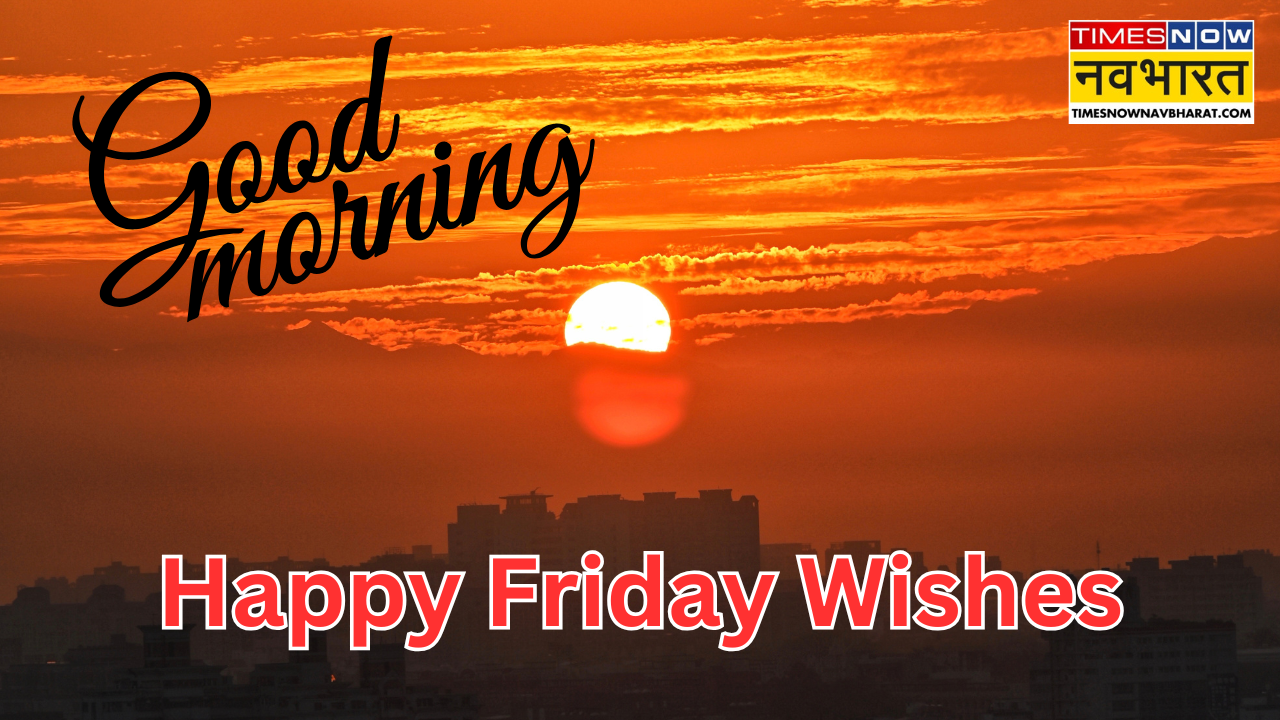 Happy Friday Good Morning Wishes In Hindi