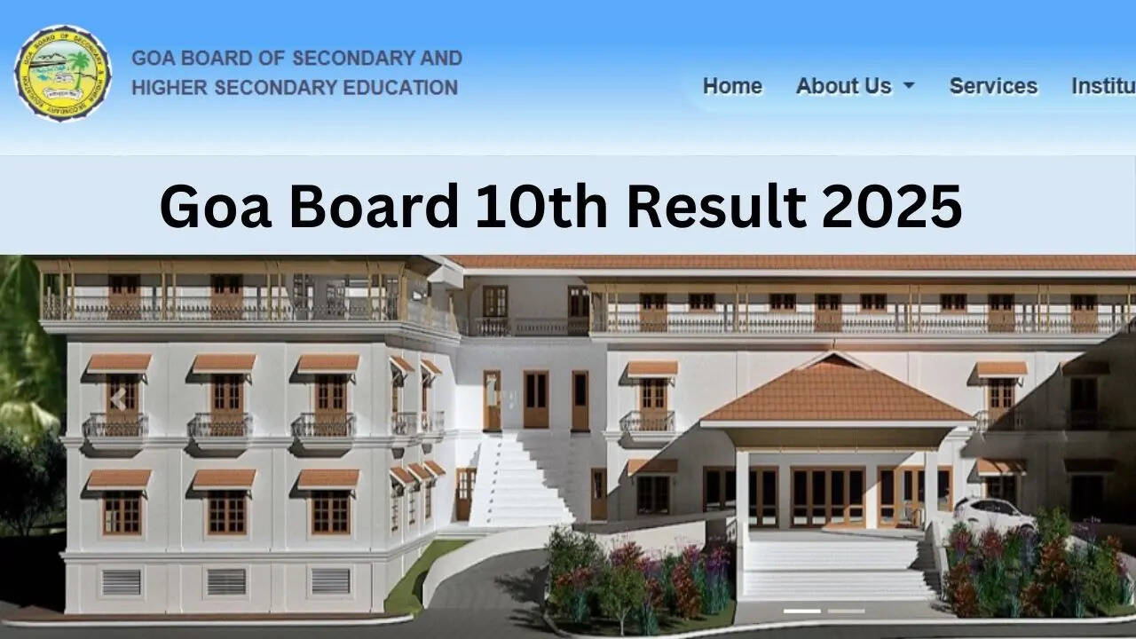 Goa Board 10th Result 2025 Date, Kab Aayega