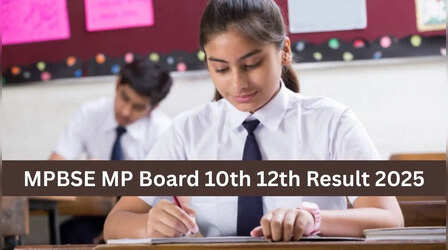 MPBSE MP Board 10th 12th Result 2025: इस डेट तक जारी हो सकता है एमपी बोर्ड 10वीं 12वीं का रिजल्ट, देखें पिछले साल का ट्रेंड