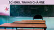 School Timing Change भीषण गर्मी नर्सरी से 8वीं तक के स्कूलों का समय बदला अब इतने बजे से खुलेंगे विद्यालय