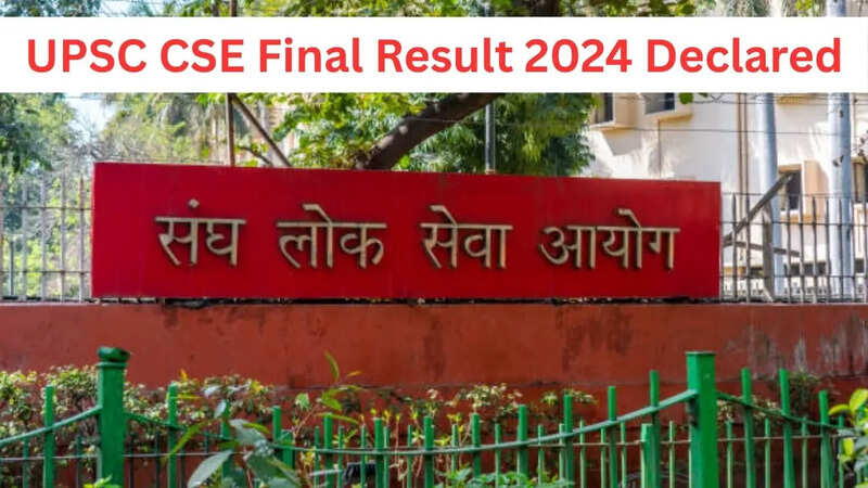 UPSC CSE Final Result 2024 Declared