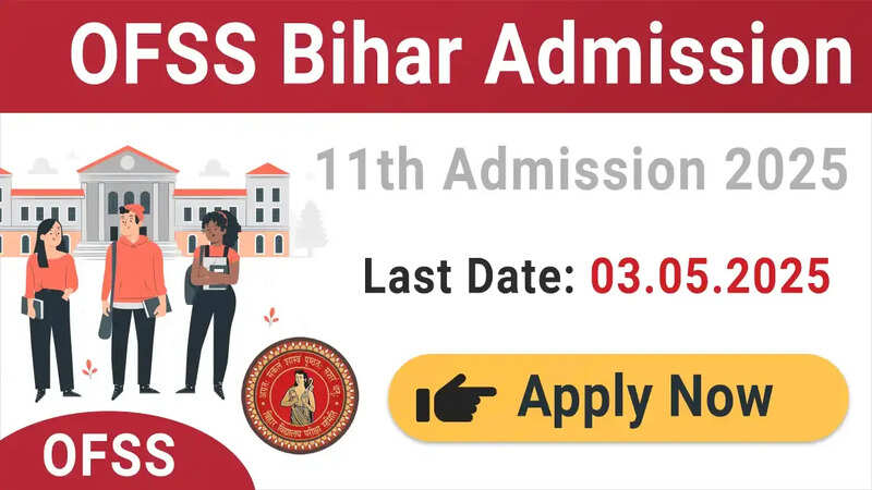 OFSS Bihar 11th Admission 2025
