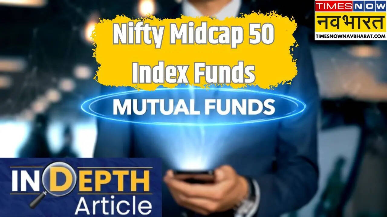 Nifty Midcap 50 Index Funds