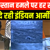 Operation Sindooor  Pakistan के खिलाफ भारत का ऑपरेशन सिंदूर पर सरकार-सेना ने दी एक-एक डिटेल
