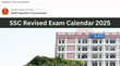 SSC Exam Calendar 2025 Revised बिग अपडेट जारी हुआ एसएससी सीजीएल और सीएचएसएल समेत अन्य परीक्षाओं का रिवाइज्ड शेड्यूल