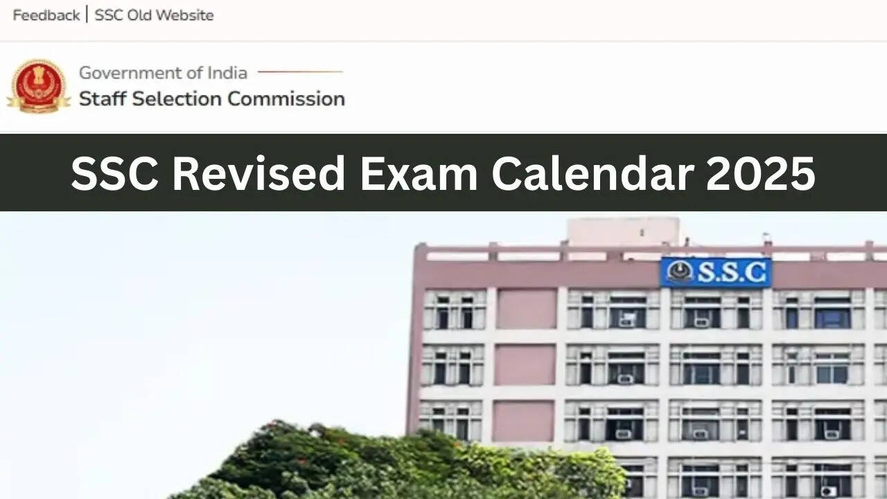 SSC CGL, CHSL Revised Exam Calendar 2025, SSC New Exam Calendar 2025