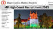 MPHC MP High Court Recruitment 2025 मध्य प्रदेश हाईकोर्ट में 10वीं 12वीं पास के लिए नौकरी का शानदार मौका 13 मई से करें आवेदन