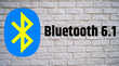 Bluetooth 61 आ गया ब्लूटूथ का नया वर्जन अब मिलेगी पहले से ज्यादा प्राइवेसी और बैटरी बचत जानें खास बातें