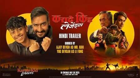 Karate Kid Legends Trailer: अजय-युग की आवाज में और भी दमदार लगेगा ट्रेलर, देखें वीडियो