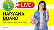 bsehorgin Haryana 10th Result 2025 LIVE जारी होने जा रहा हरियाणा बोर्ड 10वीं का रिजल्ट रोल नंबर रखें तैयार