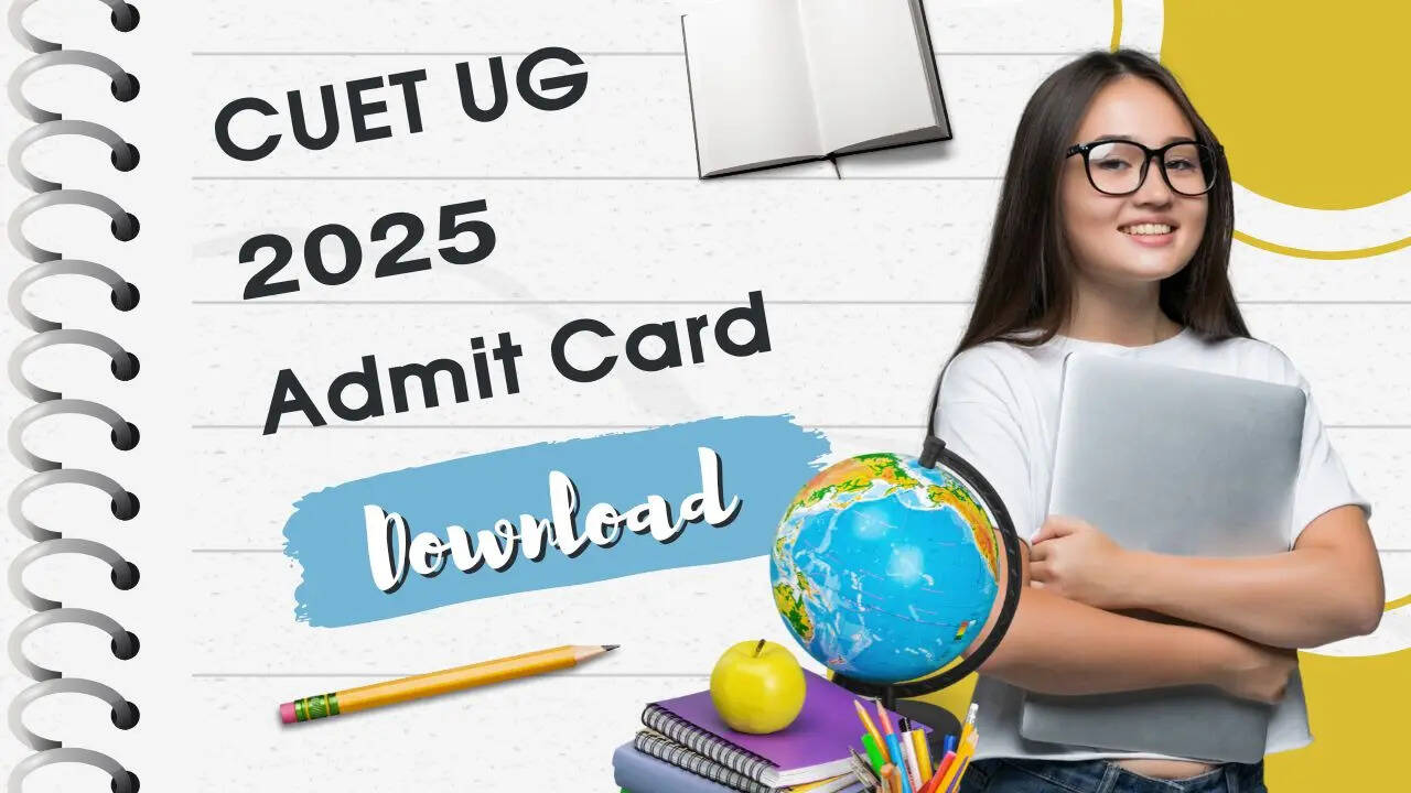 CUET UG 2025 Admit Card out