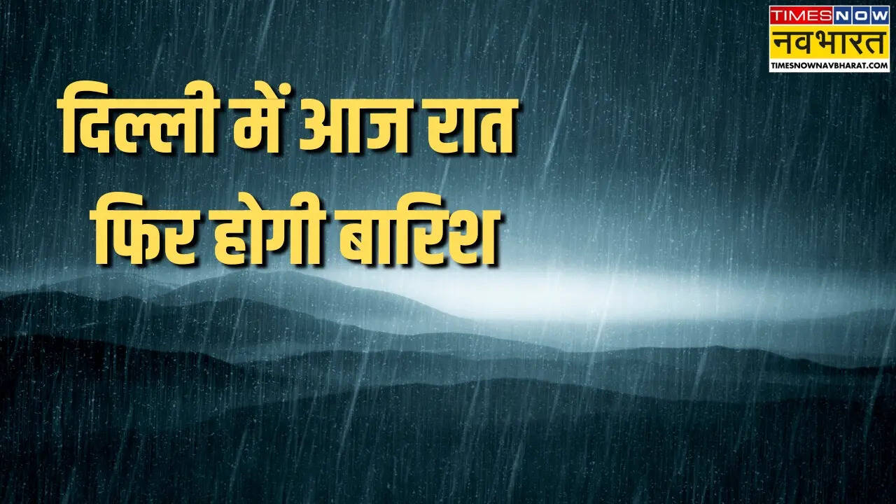 Rain warning in Delhi tonight