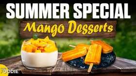 झटपट बना लें ताजे-रसीले आम वाली Desserts बच्चे-बड़े सब चाटते रह जाएंगे उंगलियां