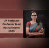 UP Assistant Professor Bed Recruitmemt 2025 यूपी असिस्टेंट प्रोफेसर बीएड के 107 पदों पर आवेदन शुरू जल्द करें अप्लाई