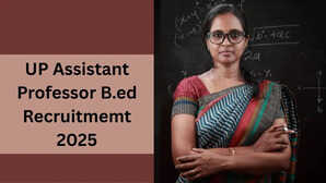 UP Assistant Professor Bed Recruitmemt 2025 यूपी असिस्टेंट प्रोफेसर बीएड के 107 पदों पर आवेदन शुरू जल्द करें अप्लाई