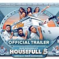 Housefull 5 Trailer 69 बिलियन पाउन्ड के हकदार बने 3 जॉली क्रूज में चलेगा पैसों का तगड़ा खेल कॉमेडी देख पेट में हो जाएगा दर्द