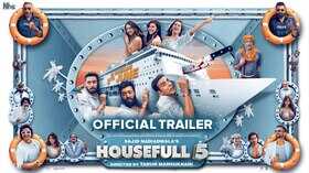 Housefull 5 Trailer 69 बिलियन पाउन्ड के हकदार बने 3 जॉली क्रूज में चलेगा पैसों का तगड़ा खेल कॉमेडी देख पेट में हो जाएगा दर्द