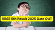 RBSE 5th Result 2025 बड़ी खबर आ गई राजस्थान बोर्ड 5वीं रिजल्ट की तारीख जानें कब होगा जारी
