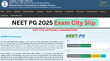 NEET PG 2025 Exam City Slip डाउनलोड करें नीट पीजी परीक्षा की एग्जाम सिटी स्लिप जानें किस दिन आएगा एडमिट कार्ड कैसे करें डाउनलोड