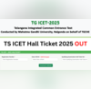 TS ICET Hall Ticket 2025 जारी हुआ तेलंगाना ICET परीक्षा का एडमिट कार्ड इस लिंक से करें डाउनलोड